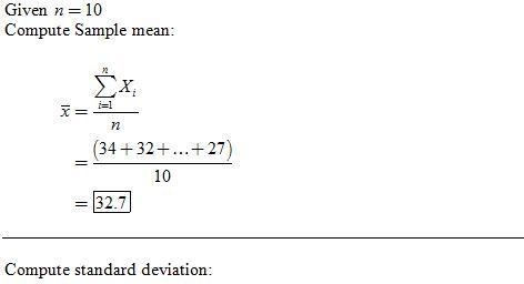 PLEASE HELP! 50 POINTS! Consider the following set of sample data: (34, 32, 34, 32, 40, 37, 31, 31, 29, 27). Which-example-1