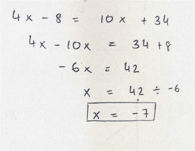 4x - 8 = 10x+ 34 I need help plis :(-example-1