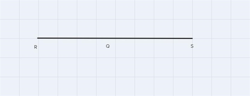 Given: Q is between R and SWhich conclusion and associated reason is valid?A.)RQ+QS-example-1