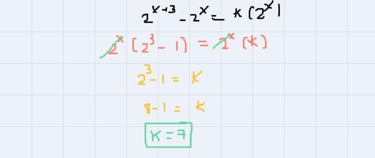 If 2x+3 – 2^x = k(2^x), what is the value of k?A) 3B) 5C) 7D) 8-example-1