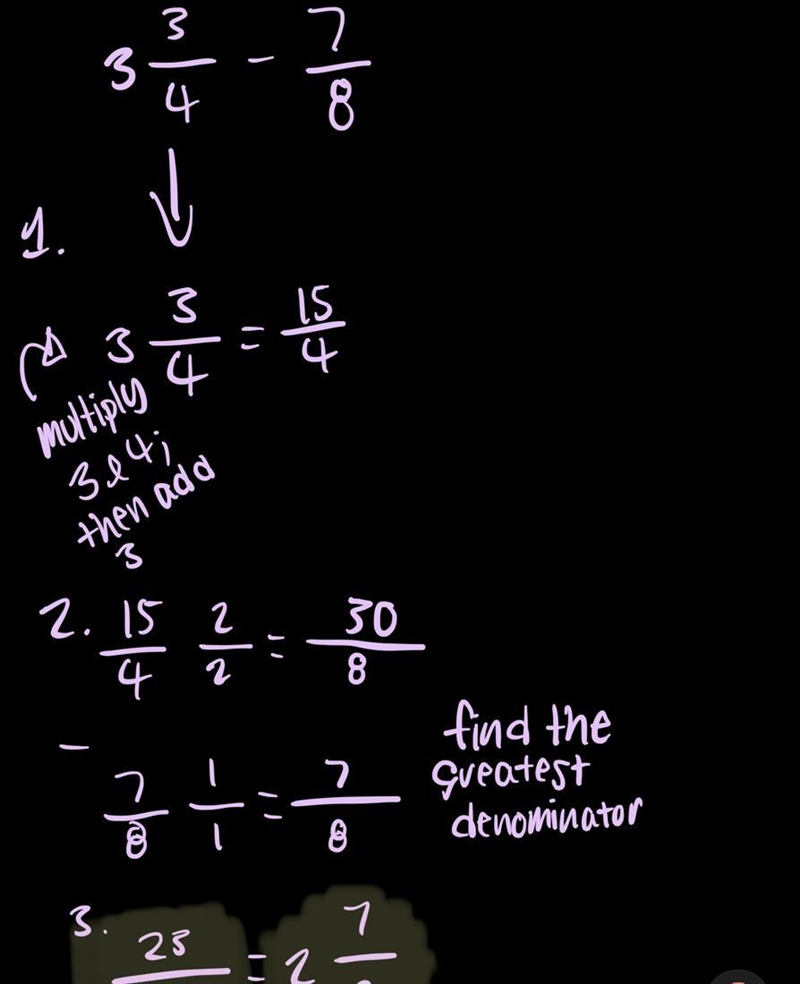 Question Subtract. Write your answer as a fraction in simplest form. 3 3/4−7/8=-example-1