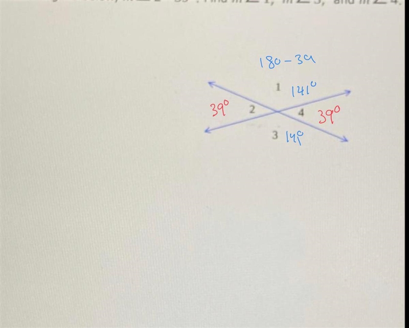 In the figure below, m 2 2 = 39º. Find mZ1, m3, and m 2 4. 1 4 3-example-1