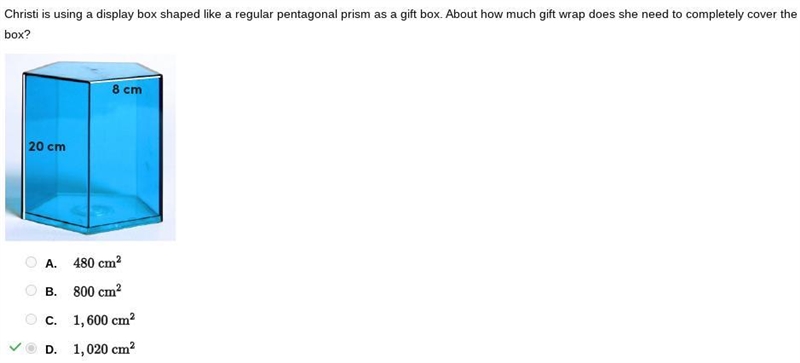 Select the correct answer.Christi is using a display box shaped like a regular pentagonal-example-1