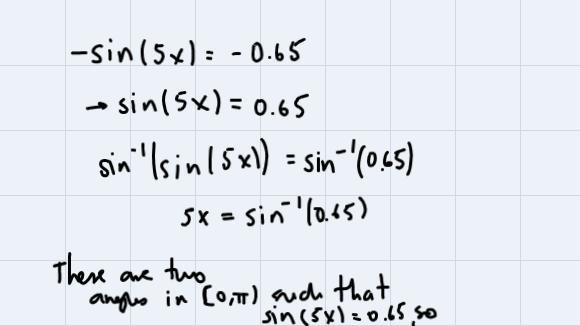 Solve sin(3x)cos(8x) - cos(3x) * sin(8x) = - 0.65 for the smallest positive solution-example-4