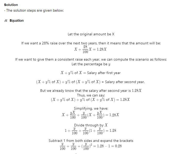 Let’s pretend that we want to give our employees in total a28% raise in the next two-example-1