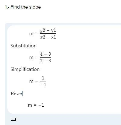 slope intercept form for (3,3) and (2,4)with work please I'm trying understand how-example-1