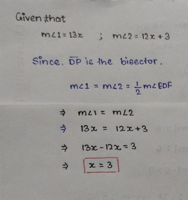 If segment DP is an angle bisector and the m<1 = 13x and the m<2 = 12x + 3, what-example-1