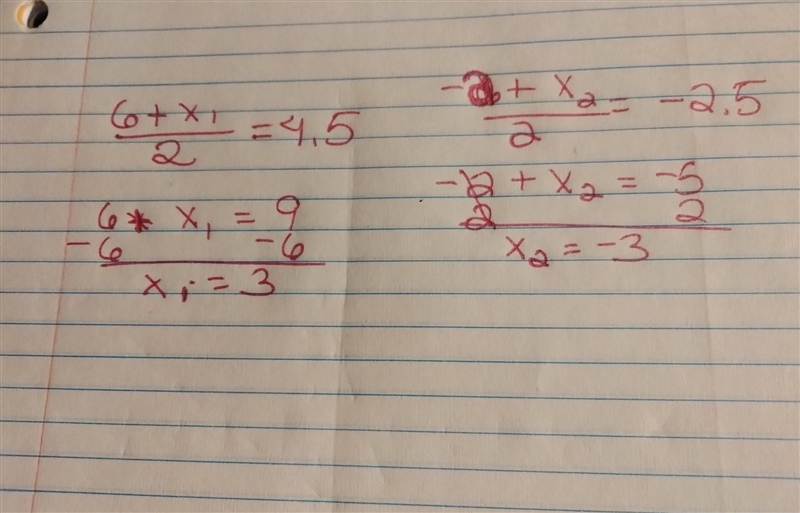 Endpoint: (6,-2), midpoint: (4.5, -2.5) Missing endpoint:-example-1