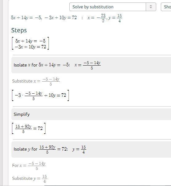 5. Solve the system of equations below:5x + 14 y = -5- 3x + 10y = 72-example-1