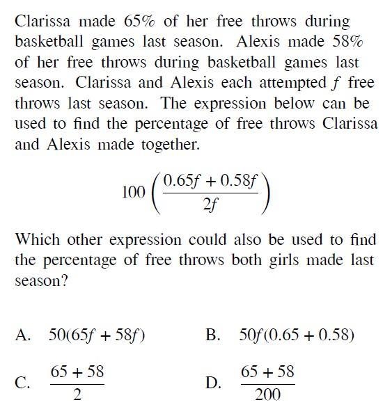 Clarissa made 65% of her free throws during basketball games last season. Alexis made-example-1