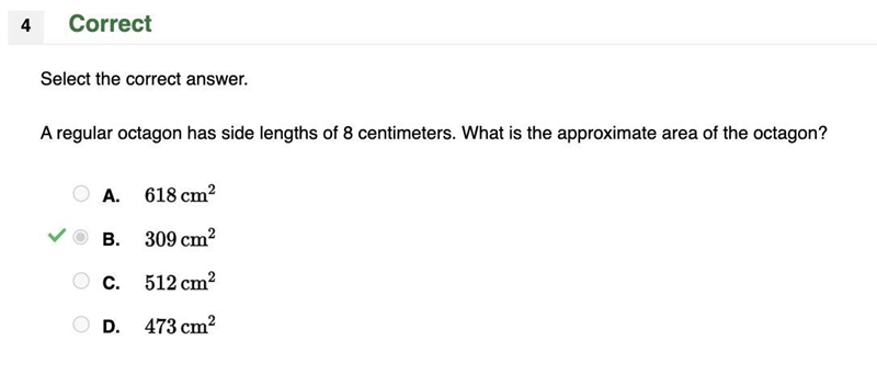 Select the correct answer. A regular octagon has side lengths of 8 centimeters. What-example-1