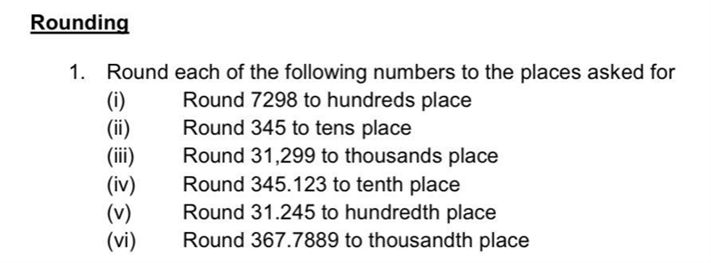 RoundingRound each of the following numbers to the places asked forRound 7298 to hundreds-example-1