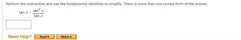 Perform the subtraction and use the fundamental identities to simplify. There is more-example-1