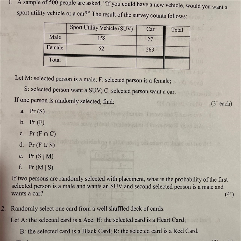 A sample of 500 people are asked,"If you could have a new vehicle, would you-example-1