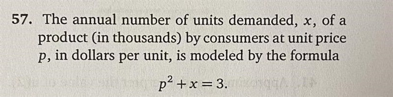 a. Write x explicitly as a function of p. b. What is the practical domain of the function-example-1