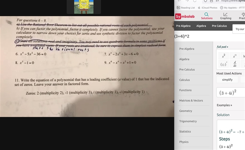 Can you help me with #7? X^3-2x^2+3x-6 = 0Please follow prompt b-example-1