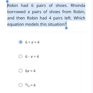 Robin had 6 pairs of shoes. Rhonda borrowed x pairs of shoes from Robin, and then-example-1