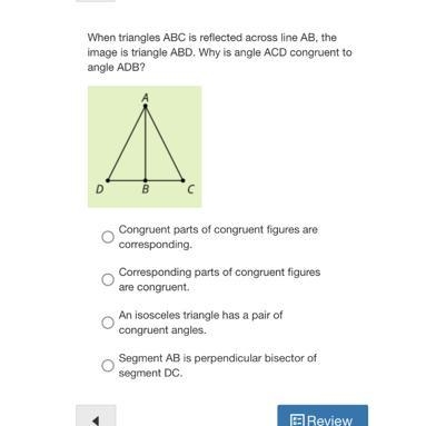 When triangles ABC is reflected across line AB, the image is triangle ABD. Why is-example-1