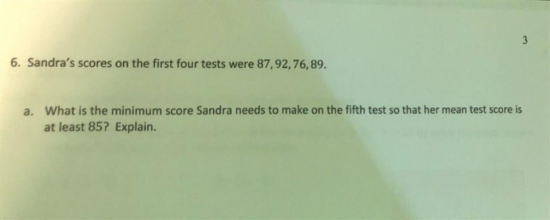 Sandra's Scores:What is the minimum score Sandra needs to make on the fifth test so-example-1