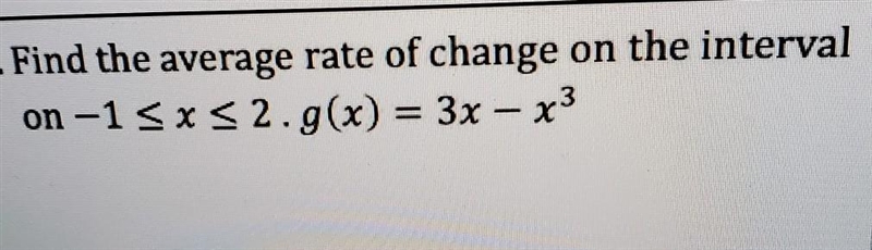 Find the average rate of change(aroc) on the intervalSHOW ALL WORK-example-1