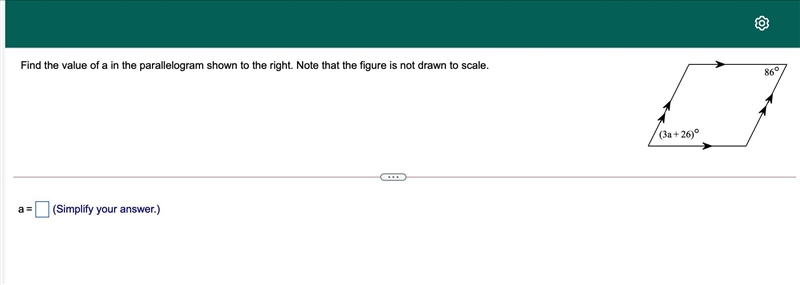 Find the value of a in the parallelogram shown to the right. Note that the figure-example-1