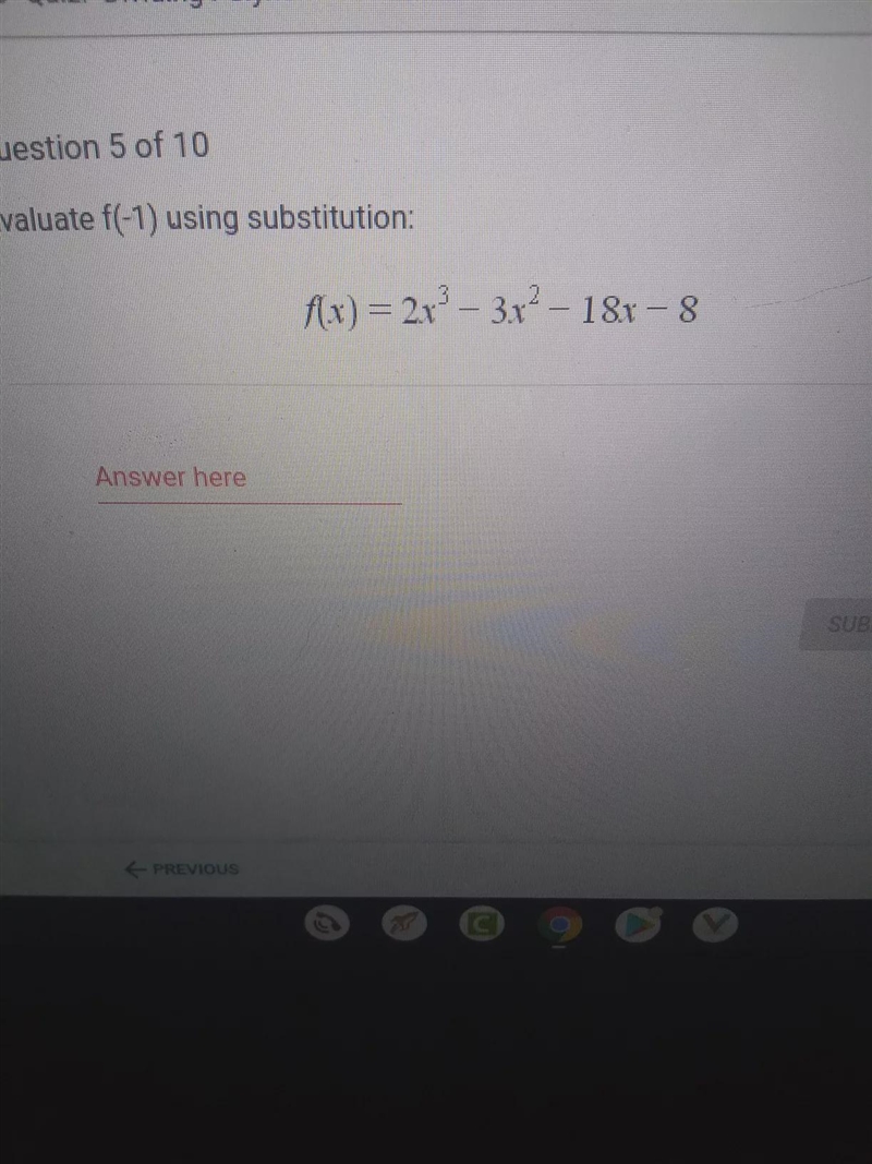 Evaluate f(-1) using substitution: f(x) = 2x2 – 3x2 - 181 - 8-example-1