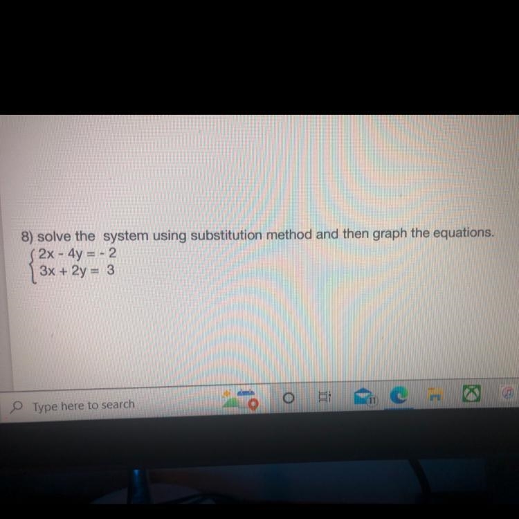 N8) solve the system using substitution method and then graph the equations.2x - 4y-example-1