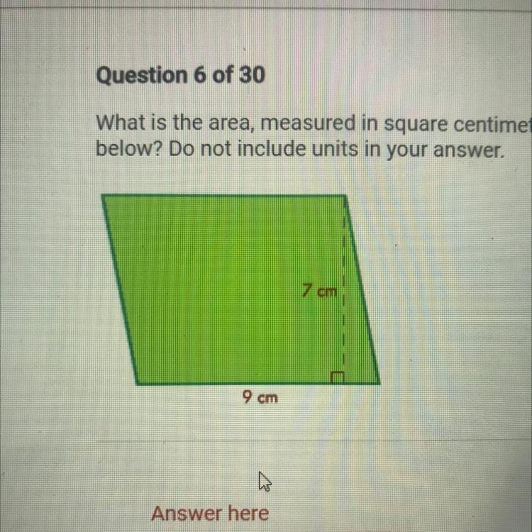 What is the area, measured in square centimeters, of the parallelogrambelow? Do not-example-1