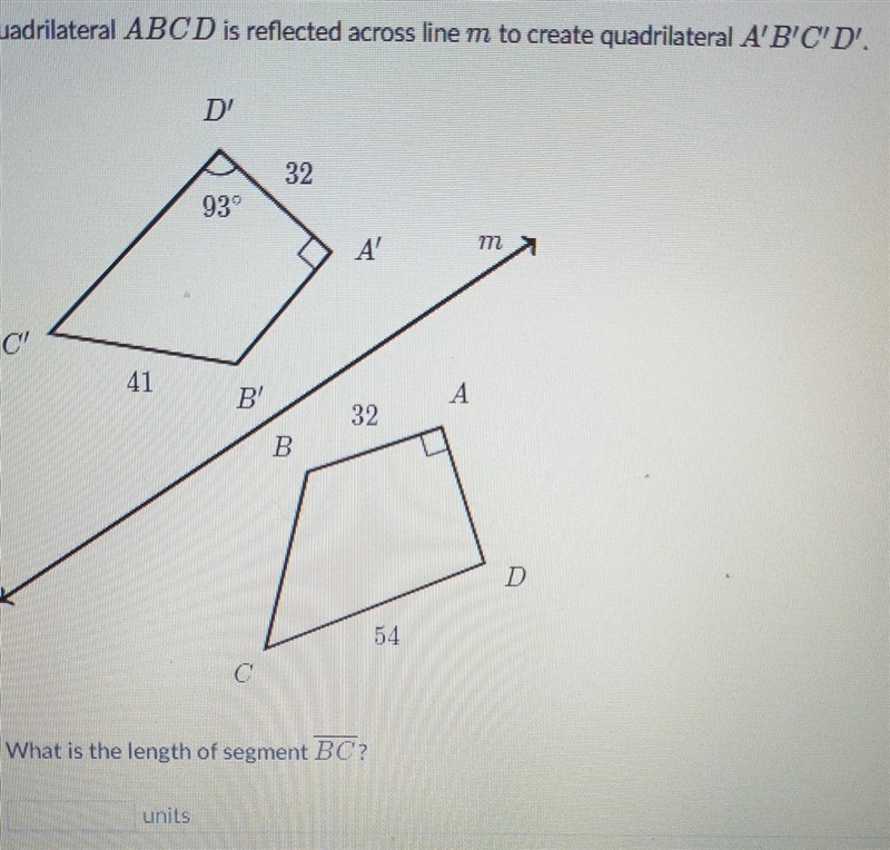 Quadrilateral ABCD is reflected across line m to create quadrilateral A' B' C'D'.-example-1