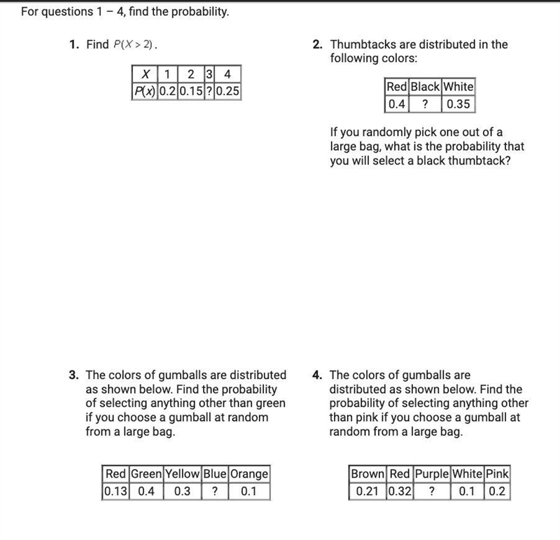 40 Points!! ASAP 4 QUESTIONS NEED HELP WITH PROBABILITY, NO SPAMS OR LINKS!!!-example-1