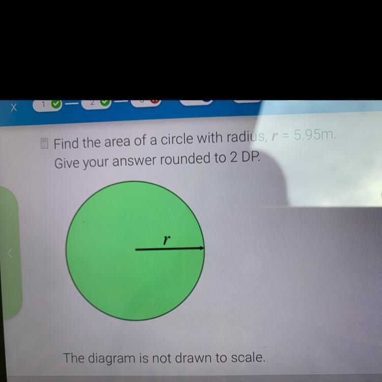 Find the area of a circle with radius 5.95m-example-1