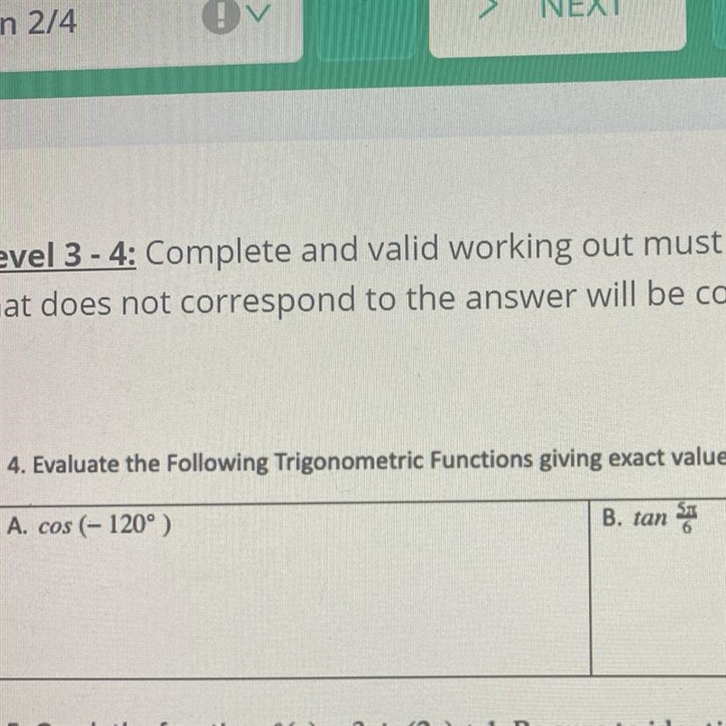 4. Evaluate the following Trigonometric Functions giving exact values and explain-example-1