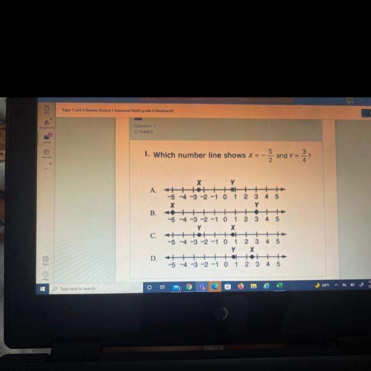 Which number line shows x = -5/2 and y = 3/4 and if you can show work would be best-example-1