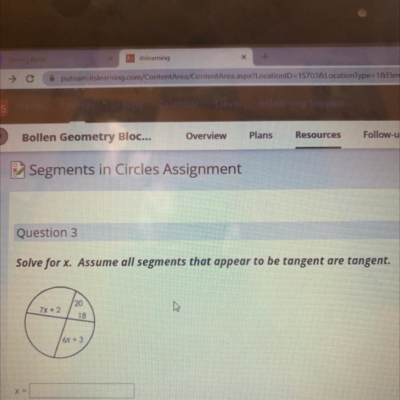 Question 3Solve for x. Assume all segments that appear to be tangent are tangent.7x-example-1