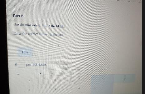 $130.50 for 18 hours Part A Find the unit rate.Unit Rate = $7.25 per hour-example-1