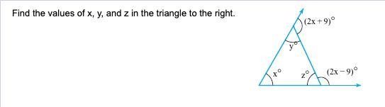 Find the values of x, y, and z in the triangle. (Image attached.)-example-1