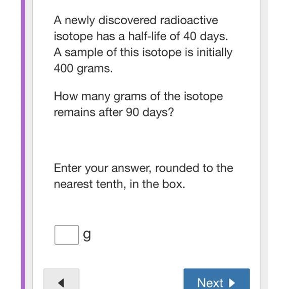 How many grams of the isotope remains after 90 days?-example-1