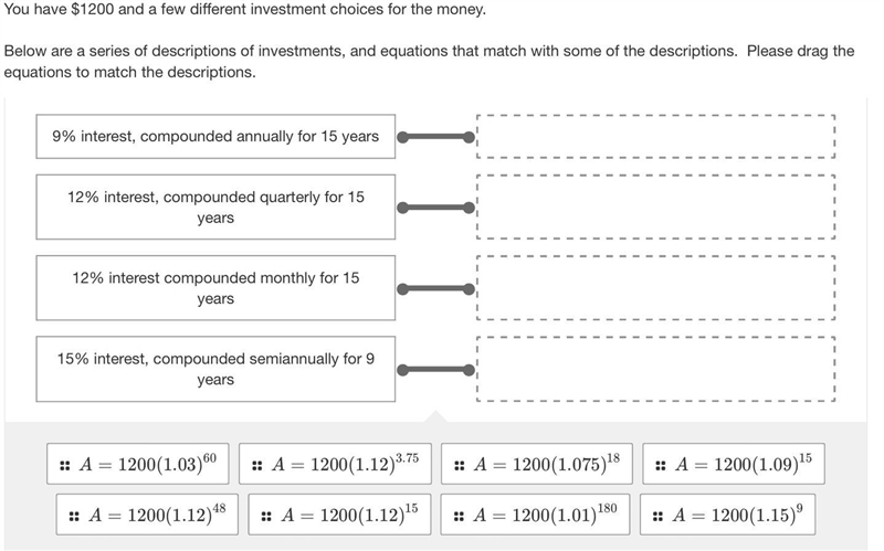 You have $1200 and a few different investment choices for the money. Below are a series-example-1