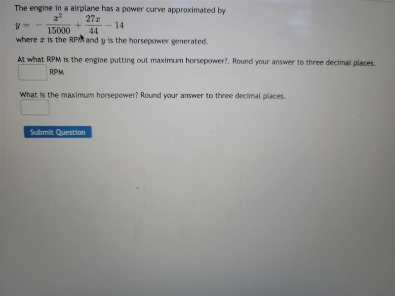 The engine in a airplane has a power curve approximated by x2 270 y = + 14 15000 44 where-example-1