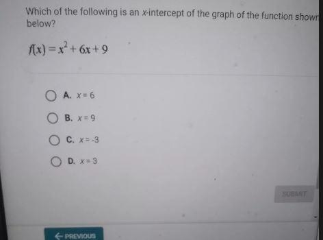 Which of the following is an x-intercept of the graph of the function shown below-example-1