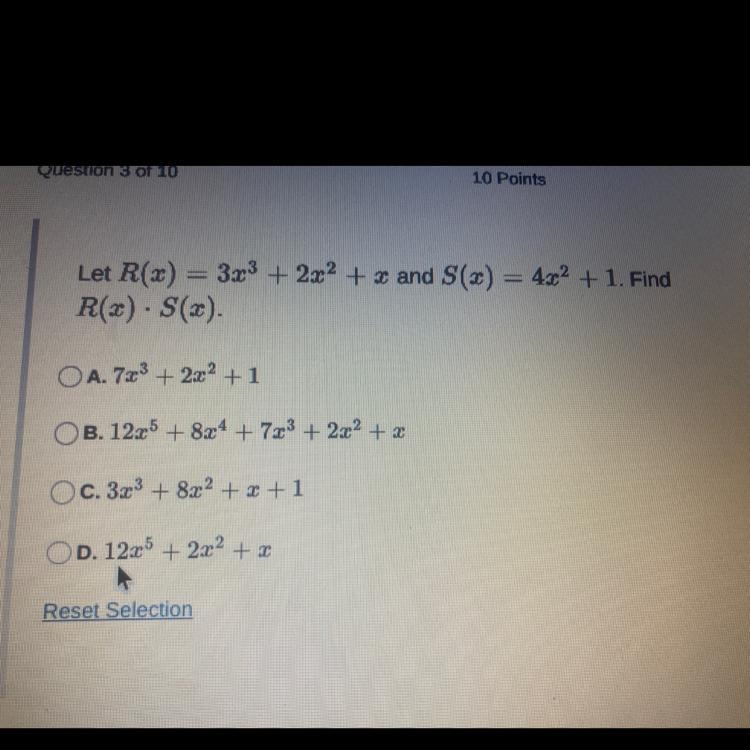 Let R(x)=3x^3+2x^2+x and S(x)=4+1. Find R(x) * S(x) Pls help!!!!-example-1