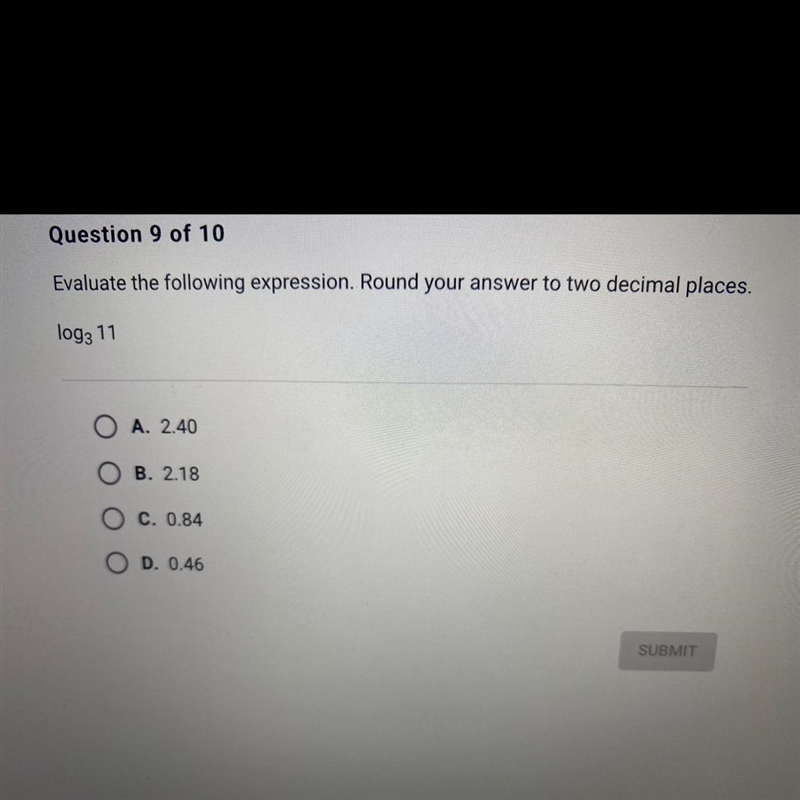 Evaluate the following expression. Round your answer two decimal places. log3(11)A-example-1