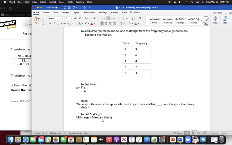 16)Calculate the mean, mode, and midrange from the frequency table given below. Estimate-example-1