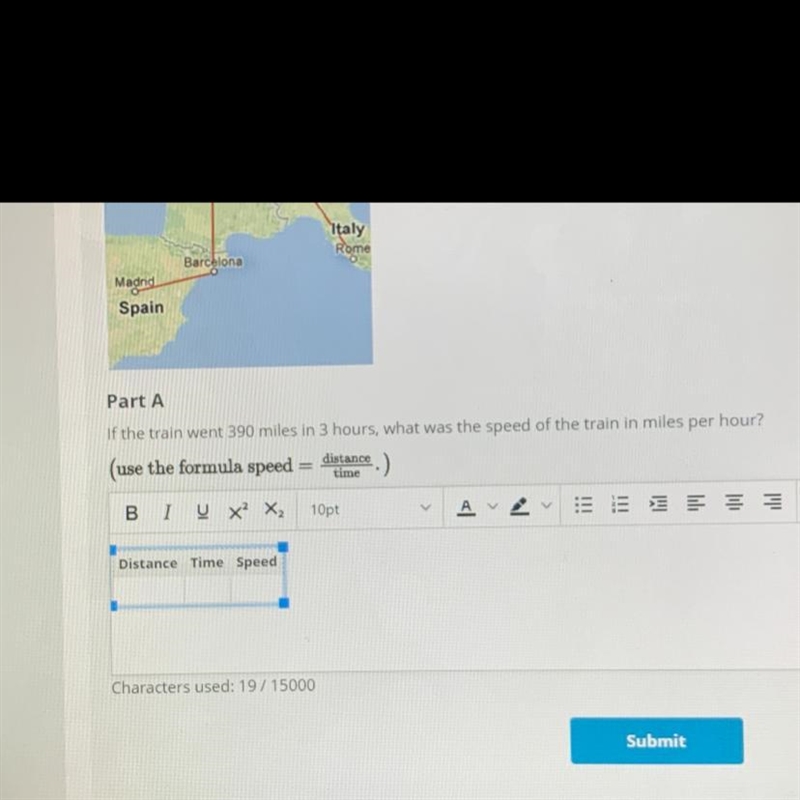 Part A If the train went 390 miles in 3 hours, what was the speed of the train in-example-1