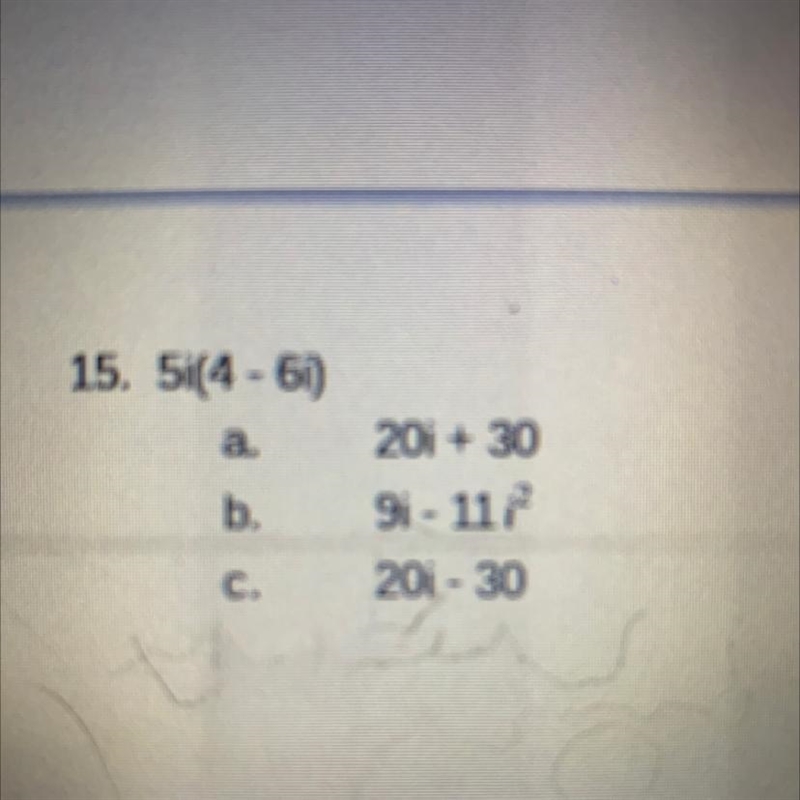 15. 5i(4 - 61)201 + 309i - 1122201 - 30-example-1