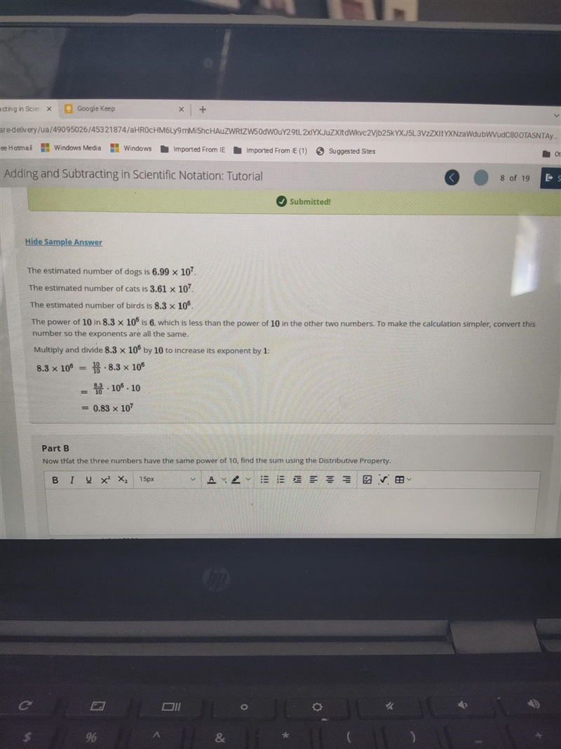 question 1 estimated number of dogs = 6.99 × 107=6.99 • 10,000,000=69,900,000estimated-example-2