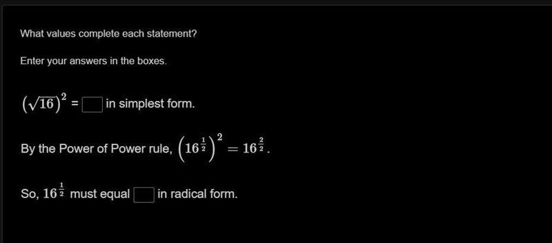 What values complete each statement?Enter your answers in the boxes.(16−−√)2 = in-example-1