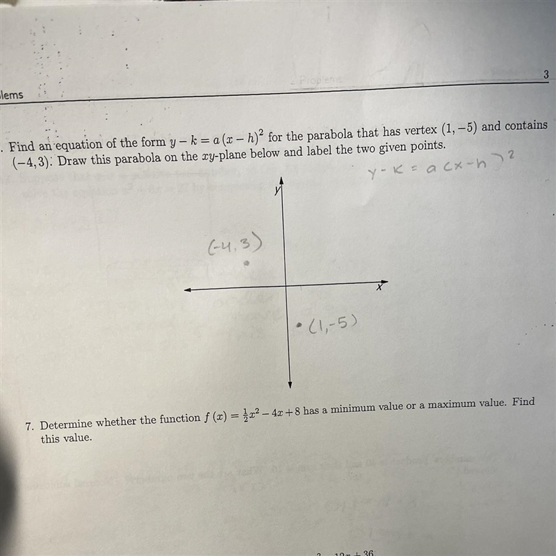 Number 1 only : find an equation of the form y-k=a(x-h)^2 with vertex (1, -5) and-example-1