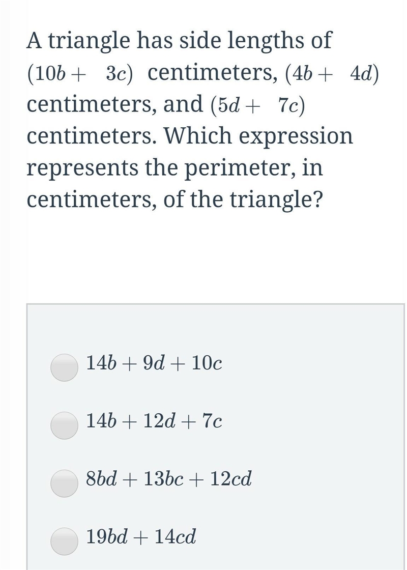 A triangle has side lengths of (10b+3c)(10b+3c) centimeters, (4b+4d)(4b+4d) centimeters-example-1