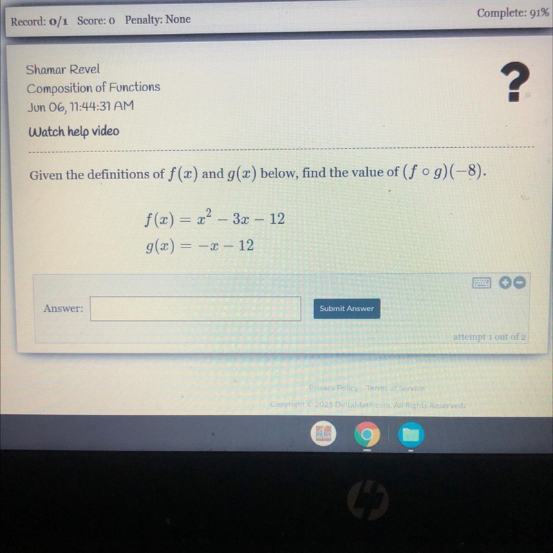 Given the definitions of f(x) and g(x) below, find the value of (fog)(-8).f(x) = x-example-1